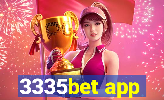 3335bet app